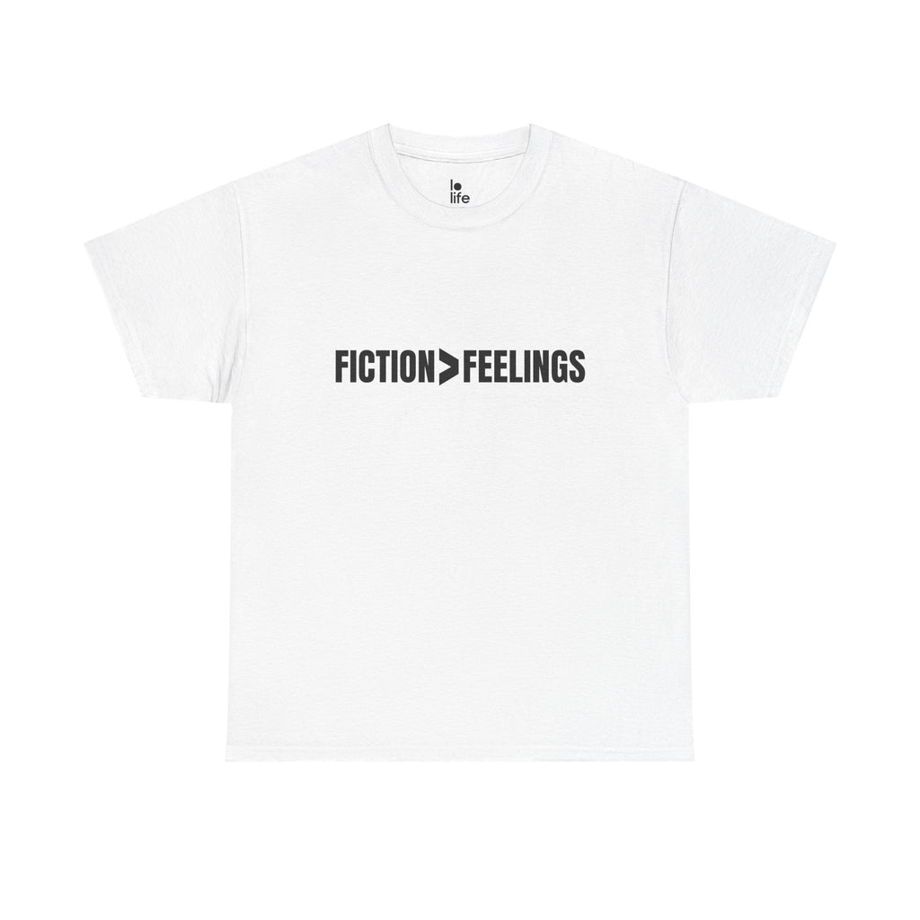 FICTION > FEELINGS Humor Unisex Heavy Cotton Tee, Concert Apparel, Party Shirt, Music Lover Gift, Weekend Outfit