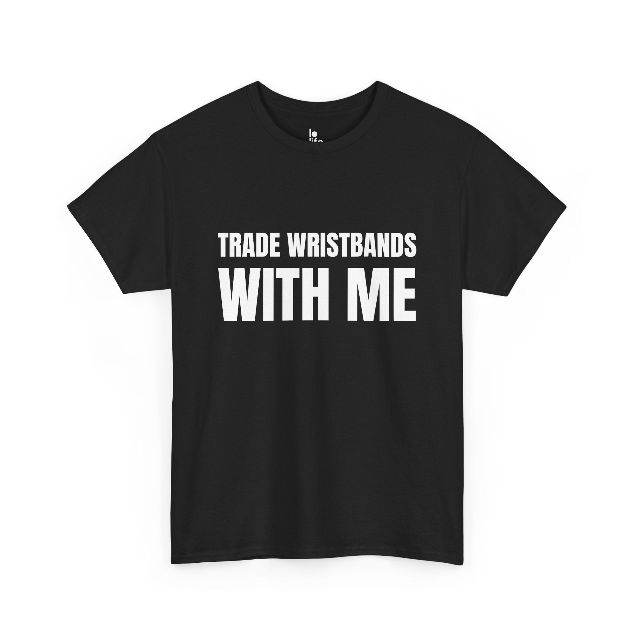 TRADE WRISTBANDS WITH ME Humor Unisex Heavy Cotton Tee, Concert Apparel, Party Shirt, Music Lover Gift, Weekend Outfit