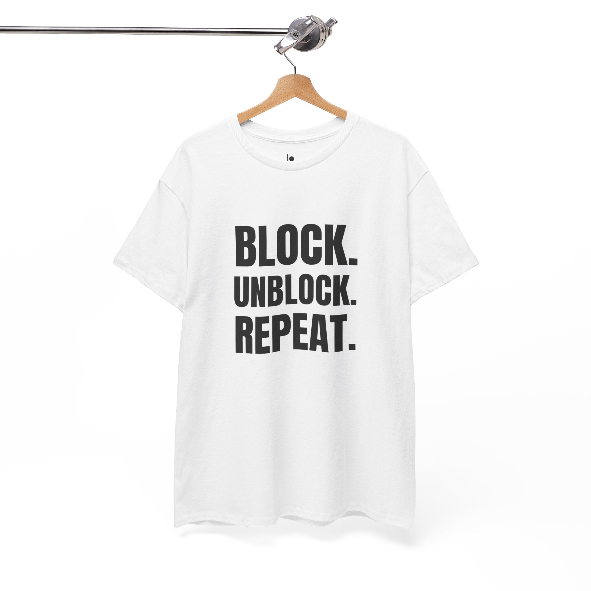 BLOCK. UNBLOCK. REPEAT. Humor Unisex Heavy Cotton Tee, Concert Apparel, Party Shirt, Music Lover Gift, Weekend Outfit