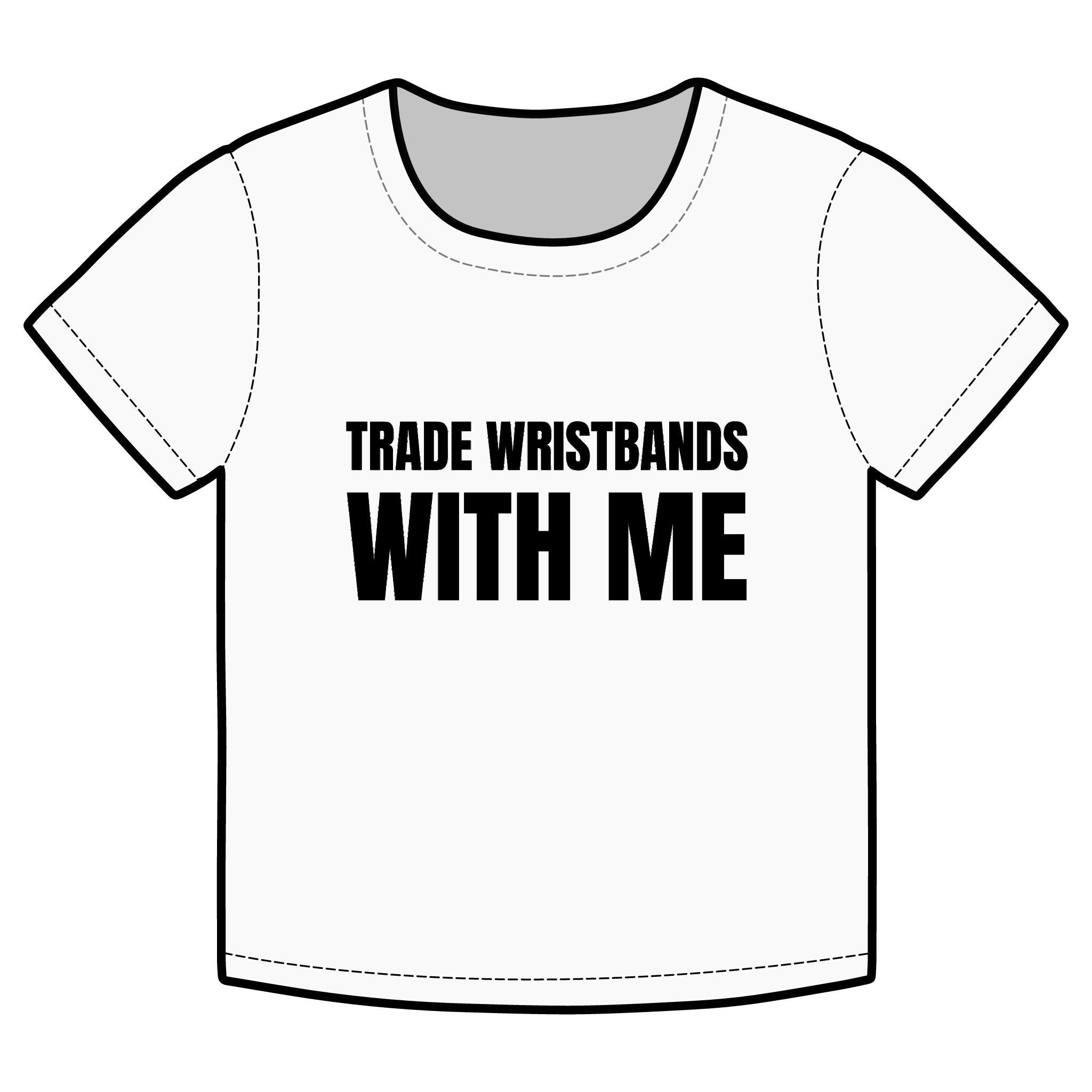 TRADE WRISTBANDS WITH ME Funny Organic Baby Tee – Retro Slogan Shirt, Witty Graphic T-Shirt, Hipster Streetwear