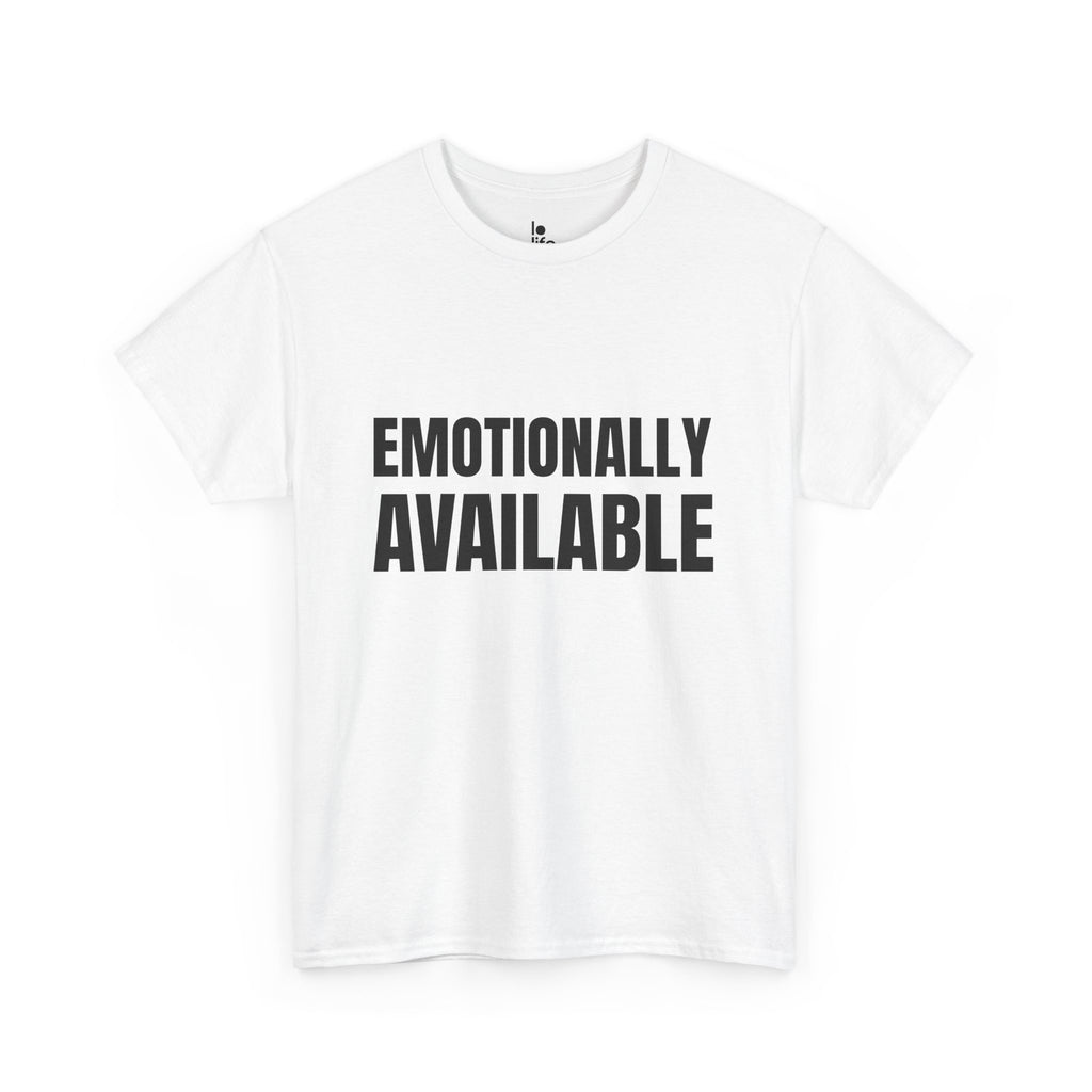 EMOTIONALLY AVAILABLE Humor Unisex Heavy Cotton Tee, Concert Apparel, Party Shirt, Music Lover Gift, Weekend Outfit