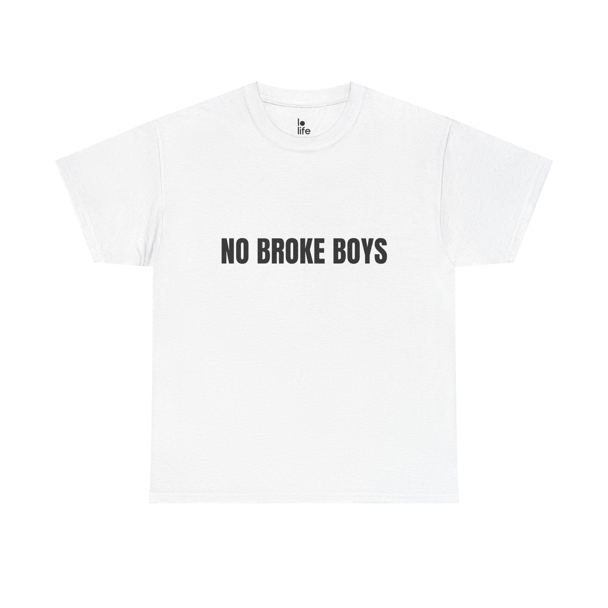NO BROKE BOYS Humor Unisex Heavy Cotton Tee, Concert Apparel, Party Shirt, Music Lover Gift, Weekend Outfit