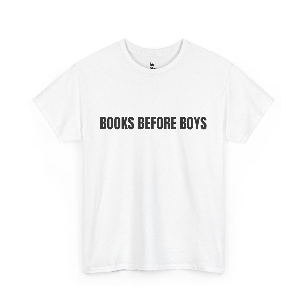 BOOKS BEFORE BOYS Humor Unisex Heavy Cotton Tee, Concert Apparel, Party Shirt, Music Lover Gift, Weekend Outfit