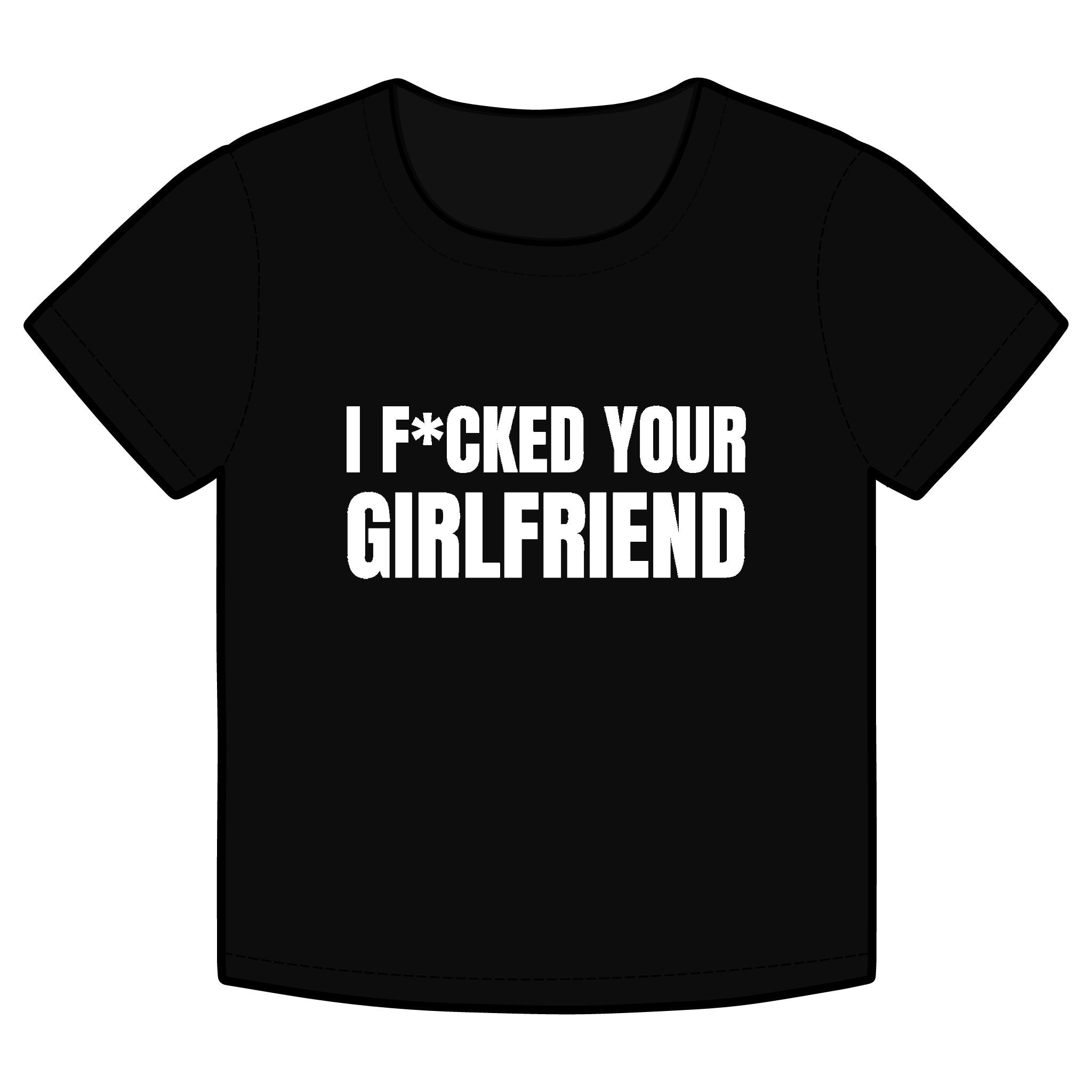 I F*CKED YOUR GIRLFRIEND Funny Organic Baby Tee – Retro Slogan Shirt, Witty Graphic T-Shirt, Hipster Streetwear