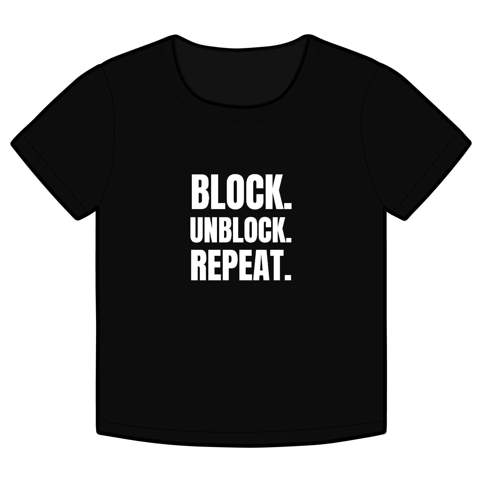 BLOCK. UNBLOCK. REPEAT. Funny Organic Baby Tee – Retro Slogan Shirt, Witty Graphic T-Shirt, Hipster Streetwear